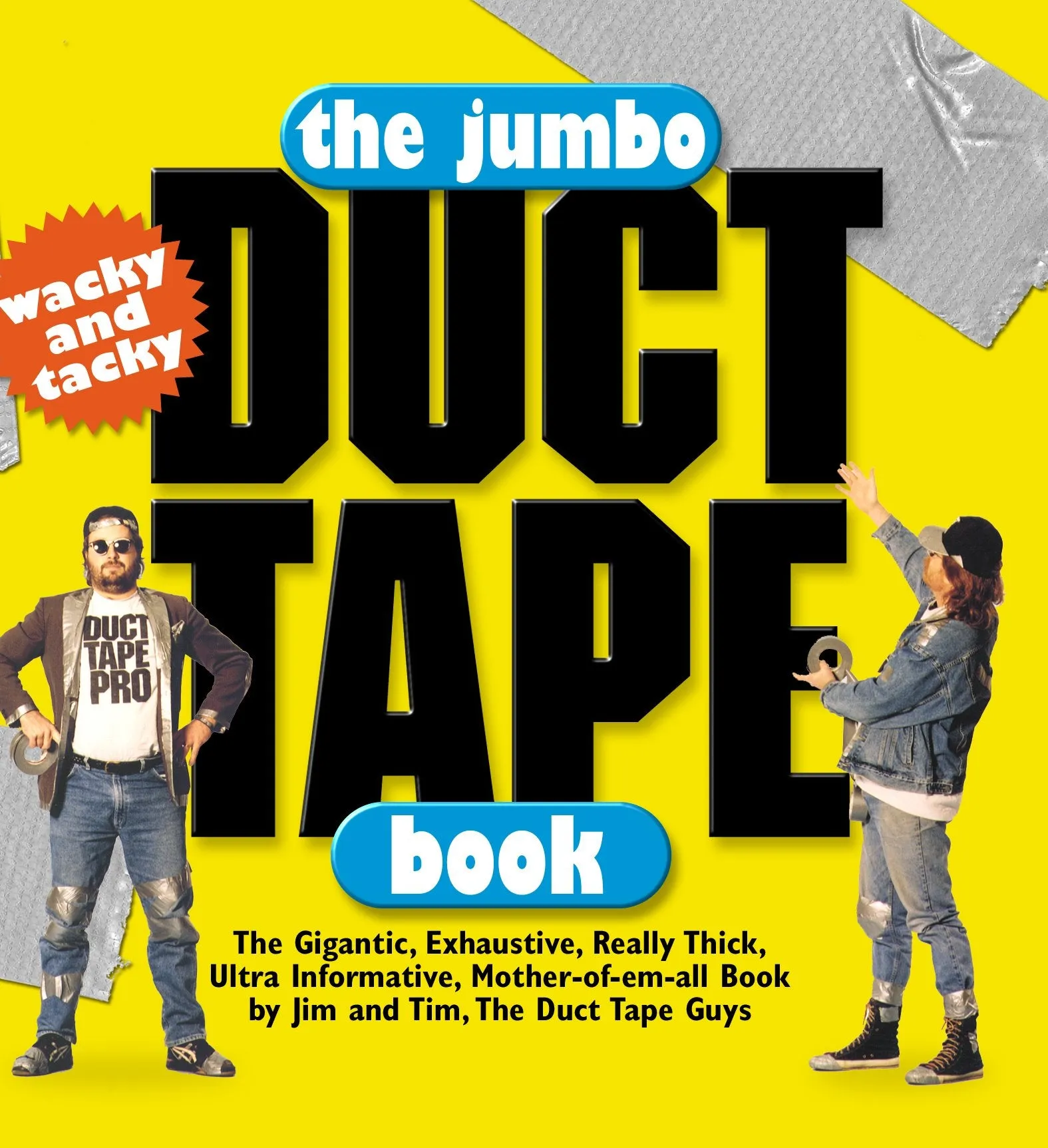 The Jumbo Duct Tape Book by Jim Berg